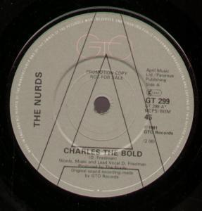 Nurds - Charles The Bold - 7 Inch