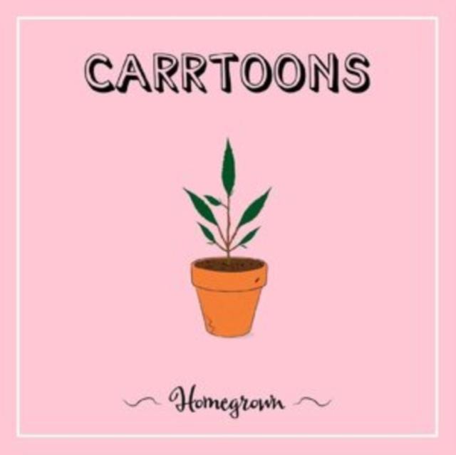 Carrtoons - Homegrown - Cd