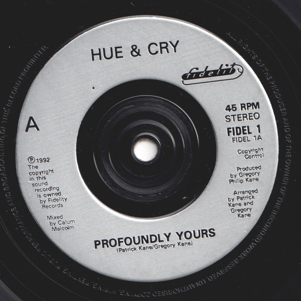 Hue And Cry - Profoundly Yours - 7 Inch