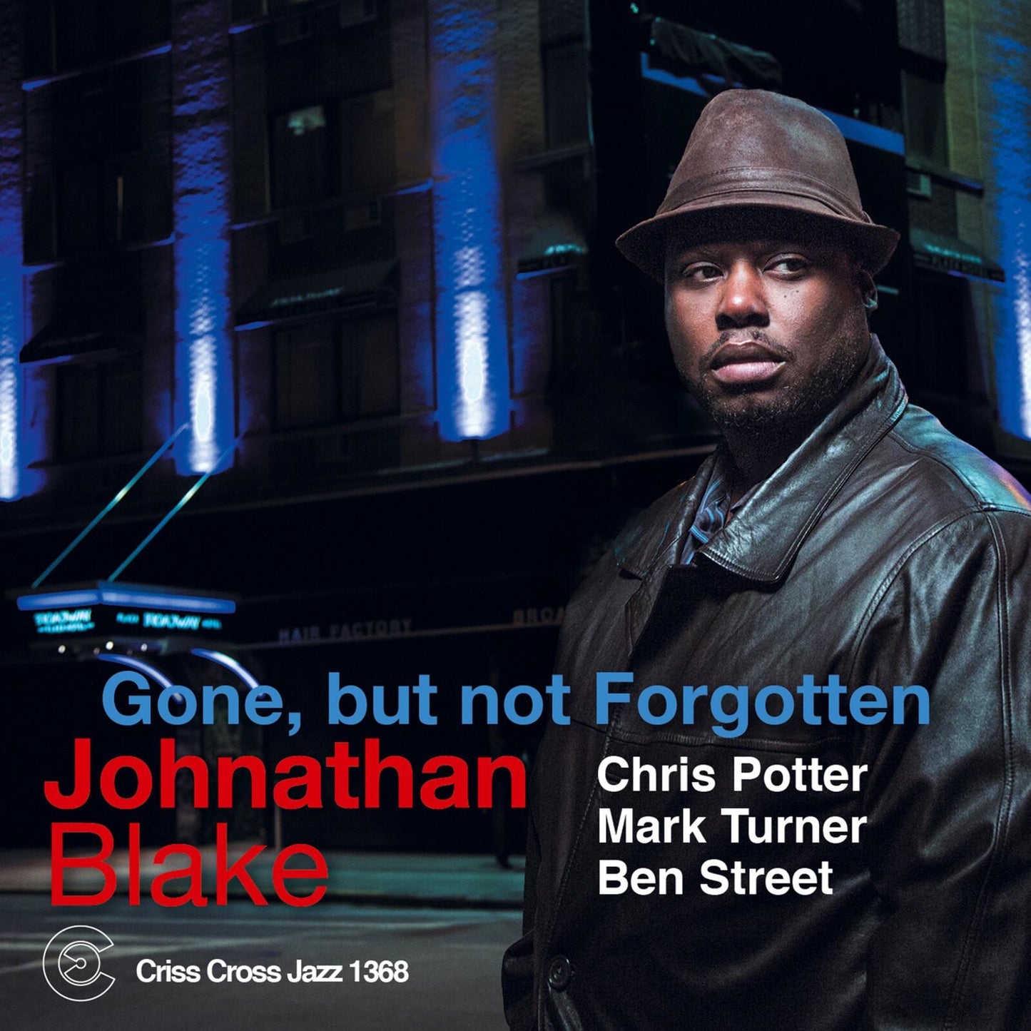 Johnathan Blake - Gone, But Not Forgotten - Cd