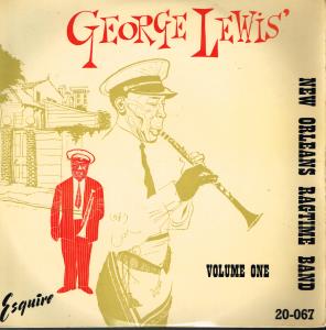 George Lewis New Orleans Ragtime Band - Volume 1 - 10 Inch