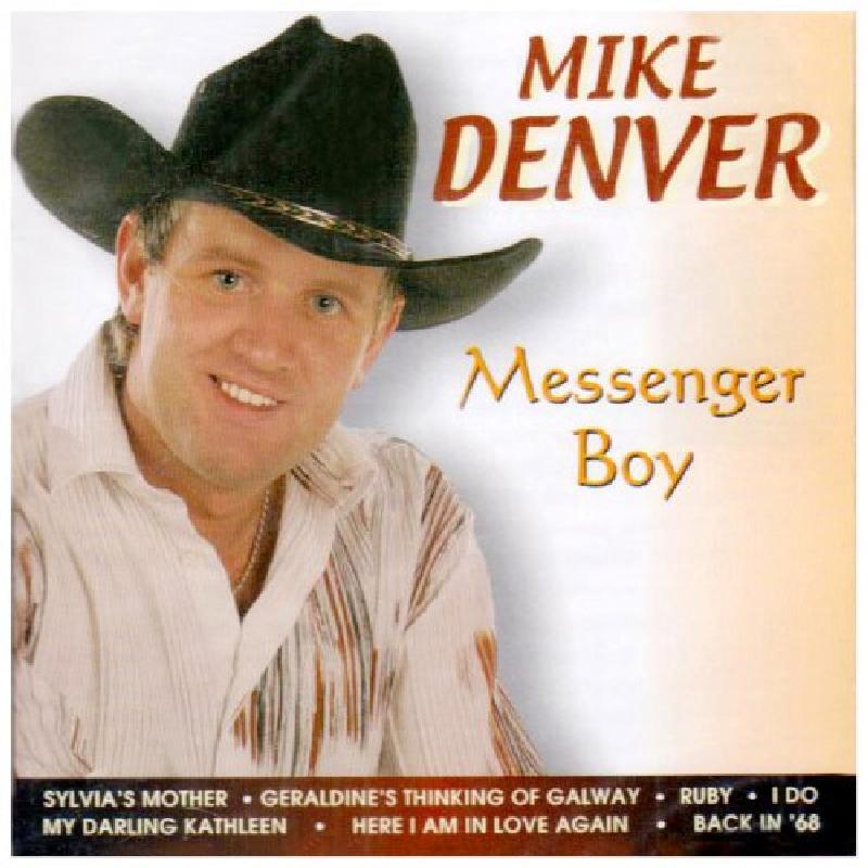 Mike Denver - Messenger Boy - Cd