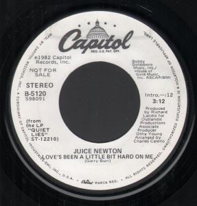 Juice Newton - Love's Been A Little Bit Hard On Me - 7 Inch