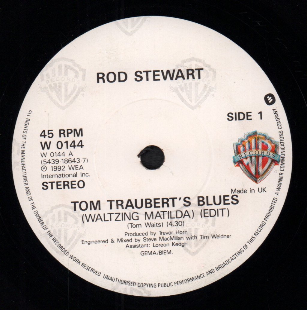 Rod Stewart - Tom Traubert's Blues - 7 Inch