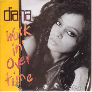 Diana Ross - Workin' Overtime - 7 Inch