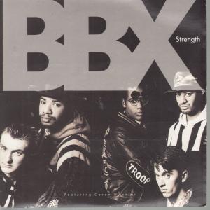 Bbx - Strength - 7 Inch