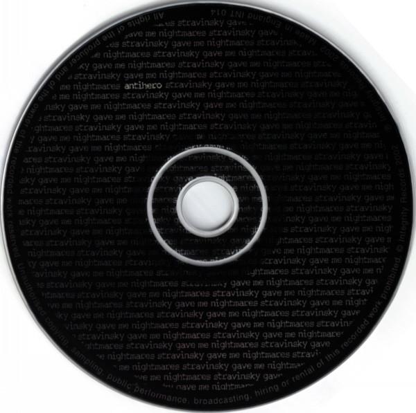 Antihero - Stravinsky Gave Me Nightmares - Cd