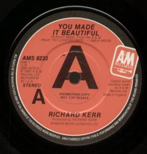 Richard Kerr - You Made It Beautiful - 7 Inch