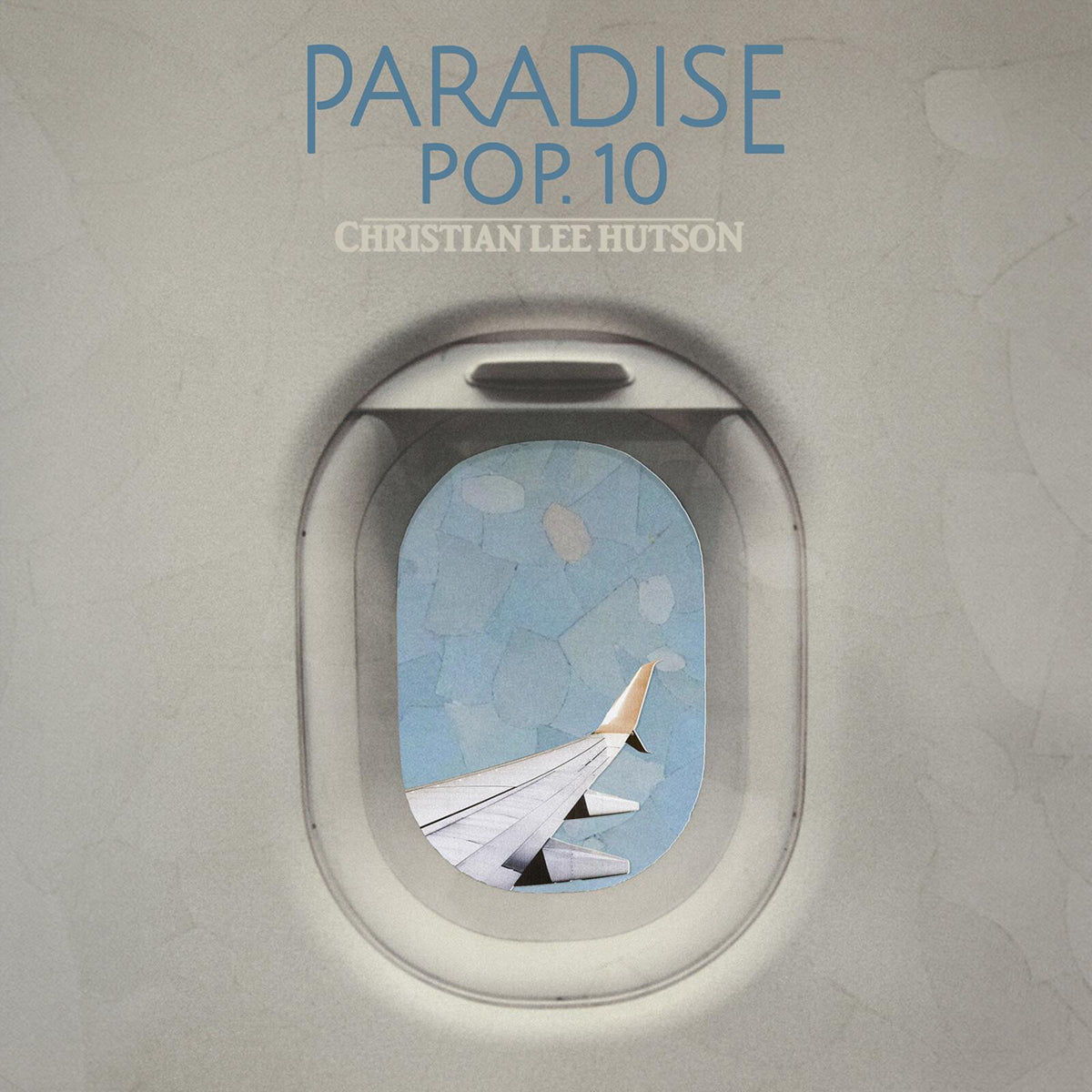 Christian Lee Hutson - Paradise Pop. 10 - Lp