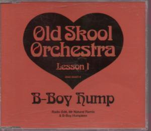 Old Skool Orchestra - B-Boy Hump - Cd