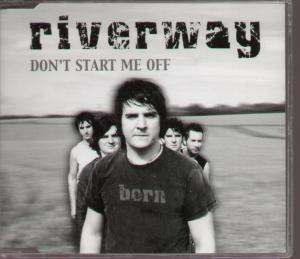 Riverway - Don't Start Me Off - Cd