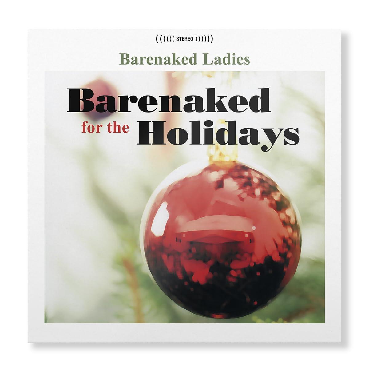 Barenaked Ladies - Barenaked For the Holidays - Lp