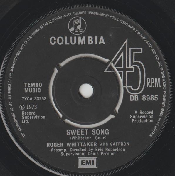 Roger Whittaker With Saffron - Got To Head On Down The Road - 7 Inch