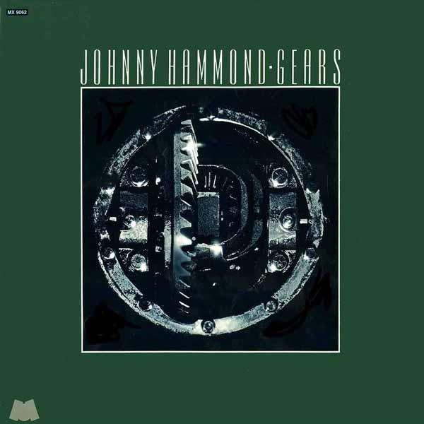 Johnny Hammond - Gears - Double Lp