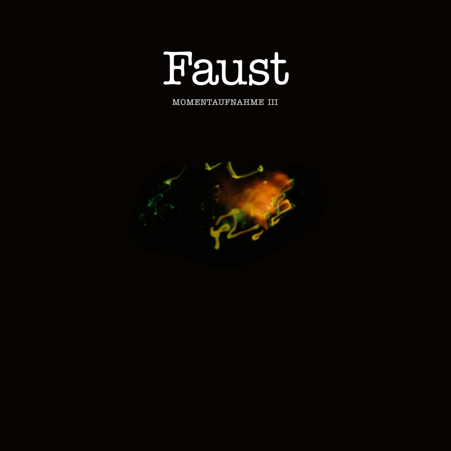Faust - Momentaufnahme III - Lp