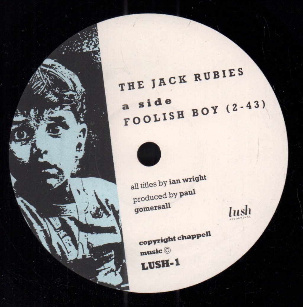 Jack Rubies - Foolish Boy - 7 Inch