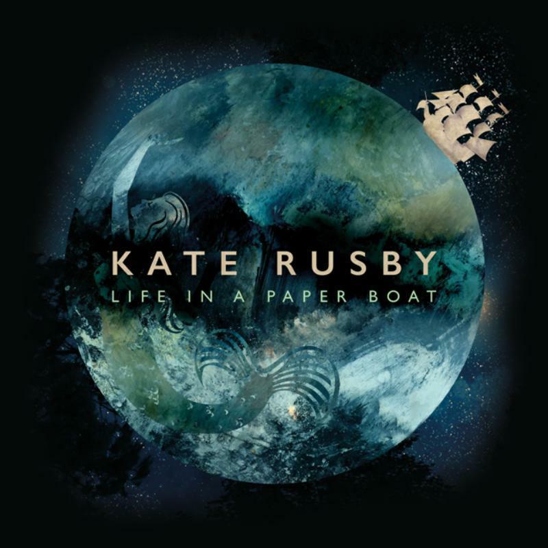 Kate Rusby - Life In A Paper Boat - Cd