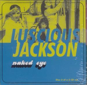 Luscious Jackson - Naked Eye - Cd