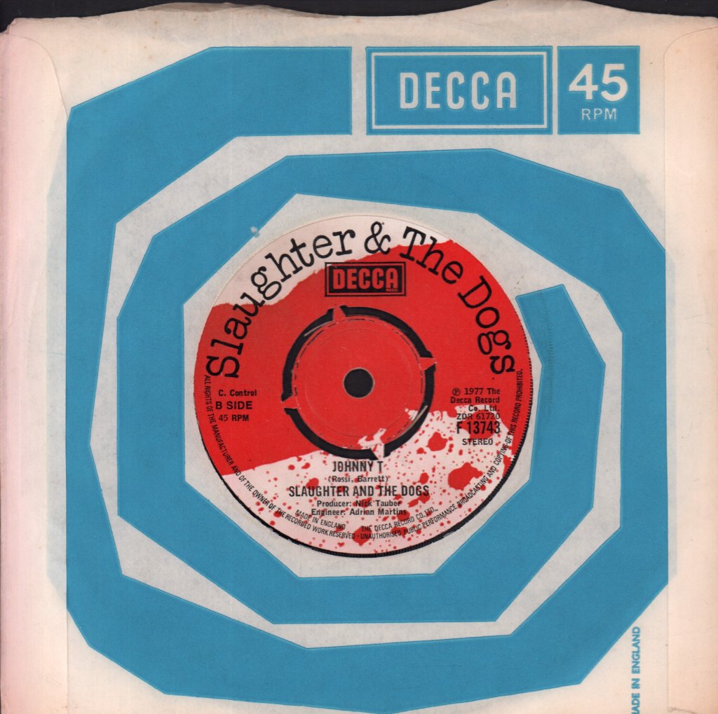 Slaughter And The Dogs - Dame To Blame - 7 Inch