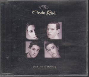 Code Red - I Gave You Everything - Cd