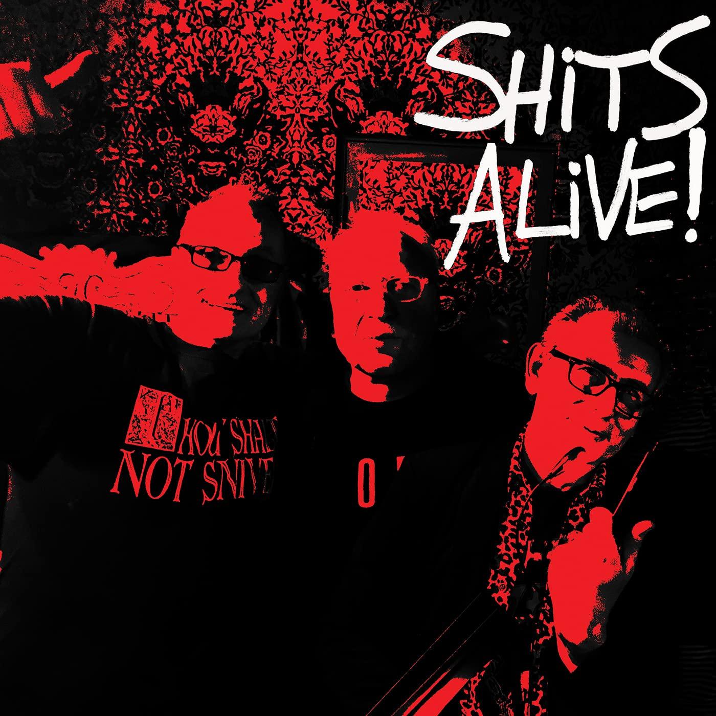 Snivelling Shits - Shits Alive - Lp