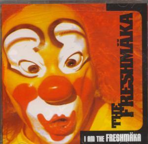 Freshmaka - I Am The Freshmaka - Cd