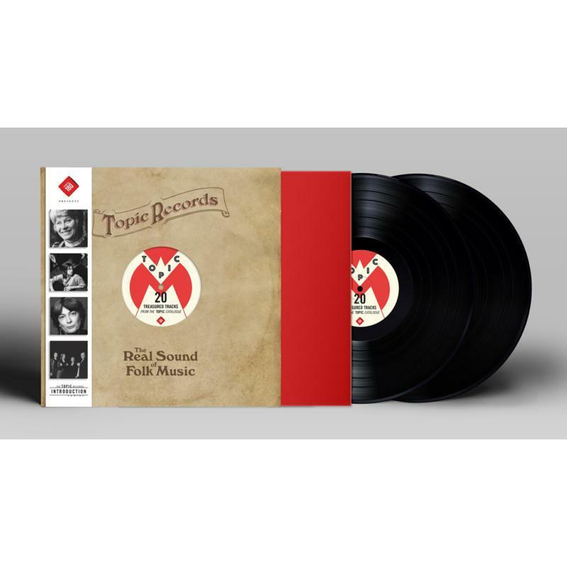 Various Artists - Topic Records • the Real Sound of Folk Music - Double Lp