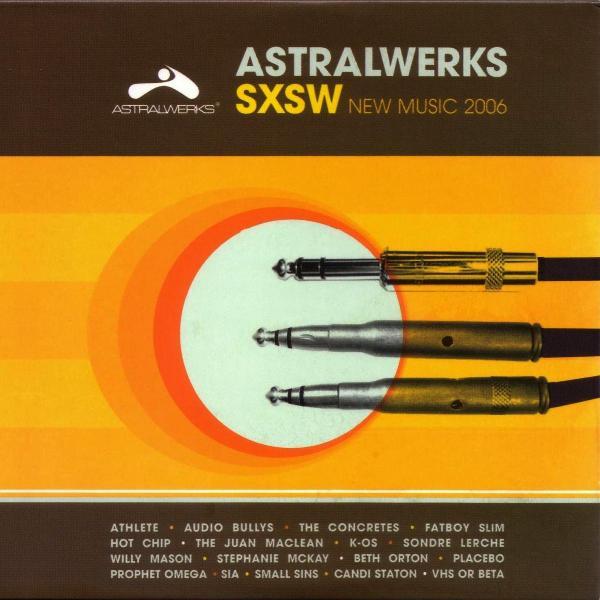 Various Artists - Astralwerks Sxsw New Music 2006 - Cd