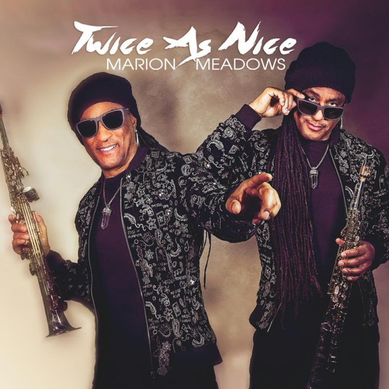 Marion Meadows - Twice As Nice - Cd