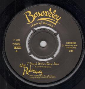 Rubinoos - I Think We're Alone Now - 7 Inch