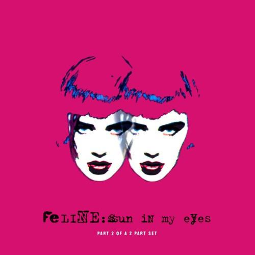 Feline - Sun In My Eyes - Cd