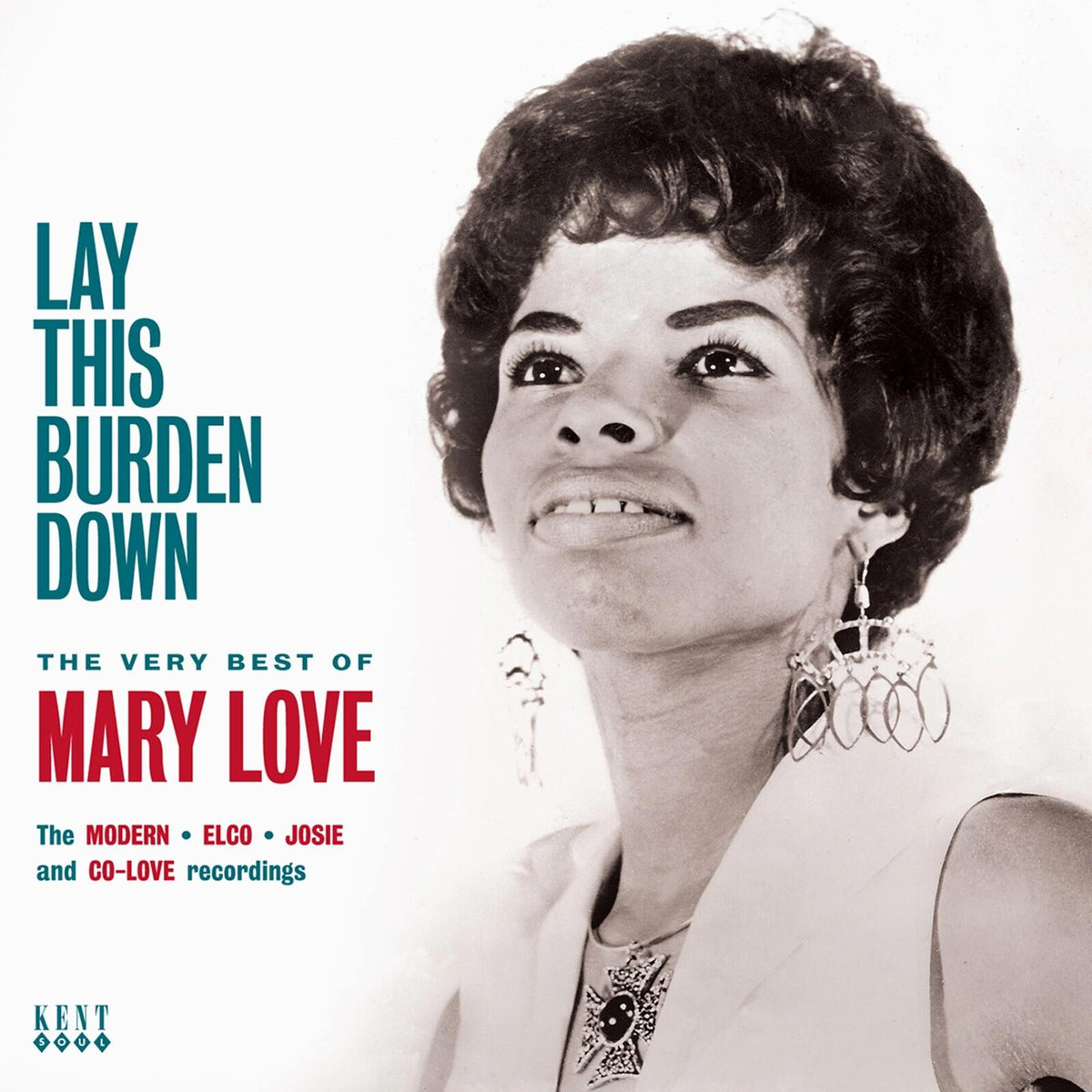 Mary Love - Lay This Burden Down - the Very Best of Mary Love - Cd