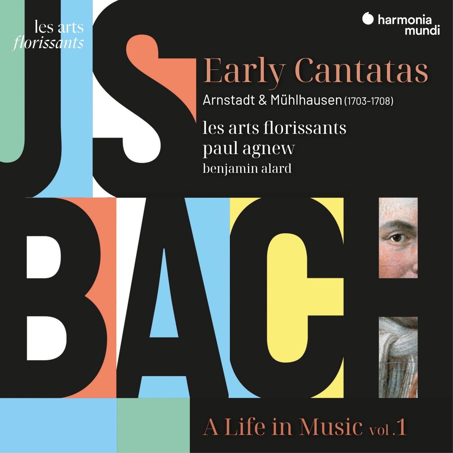 Les Arts Florissants - J S Bach: A Life In Music - Early Cantatas: Arnstadt & Muhlhausen - Cd