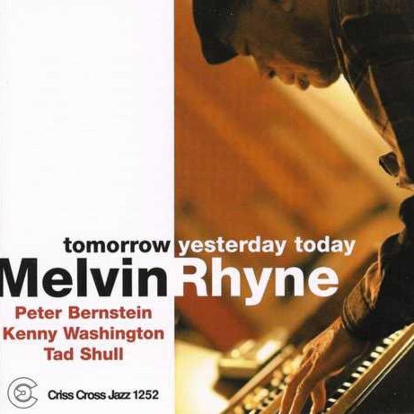 Melvin Rhyne Trio - Tomorrow Yesterday Today - Cd