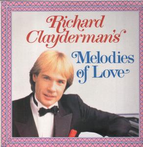 Richard Clayderman - Melodies Of Love - Lp