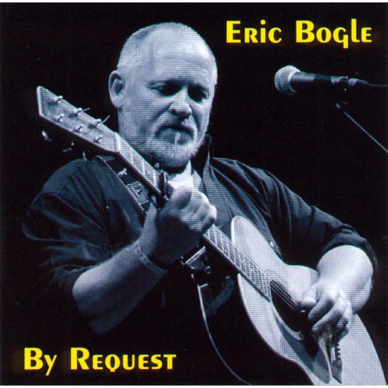Eric Bogle - By Request - Cd