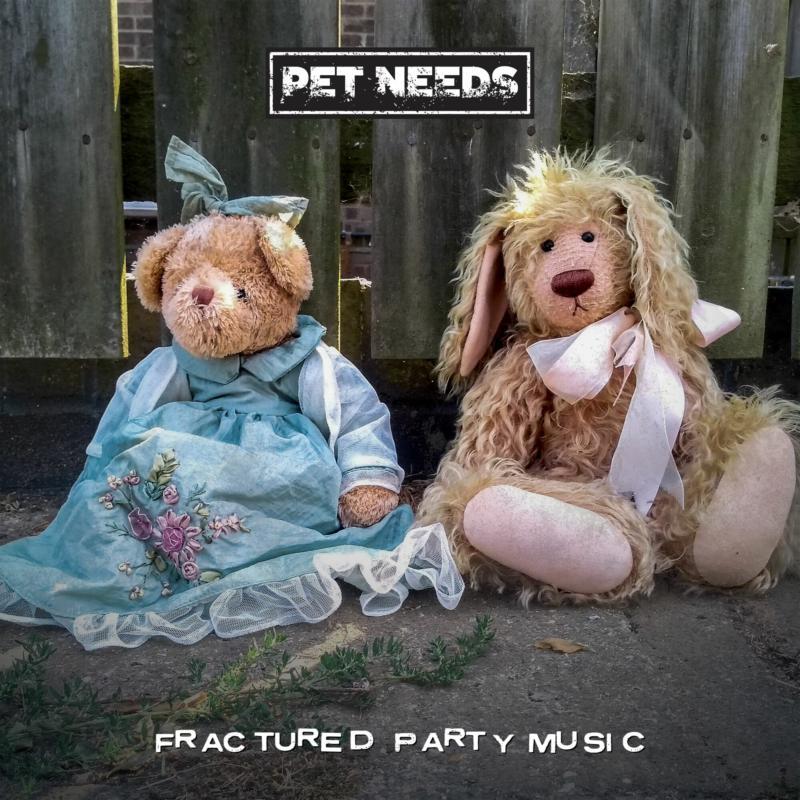 Pet Needs - Fractured Party Music - Lp