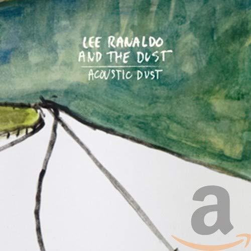 Lee Ranaldo And The Dust - Acoustic Dust - Cd