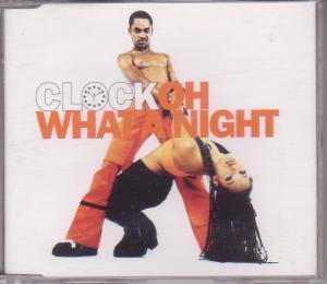 Clock - Oh What A Night - Cd
