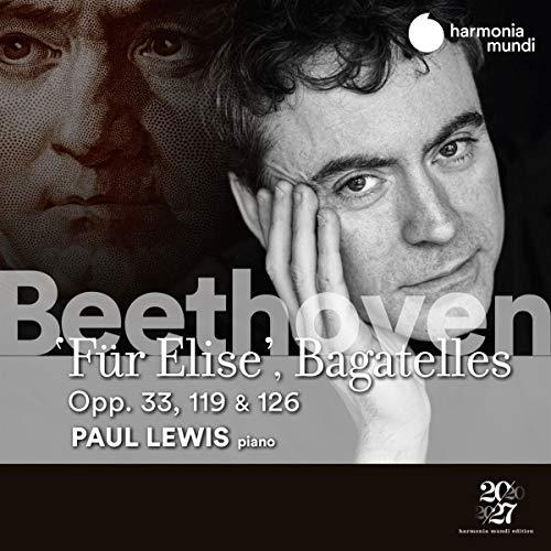 Paul Lewis - Beethoven: 'fa¼r Elise', Bagatelles, Opp. 33, 119 & 126 - Cd