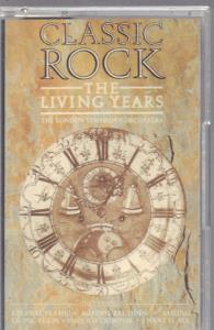 London Symphony Orchestra - Classic Rock Living Years - Cassette