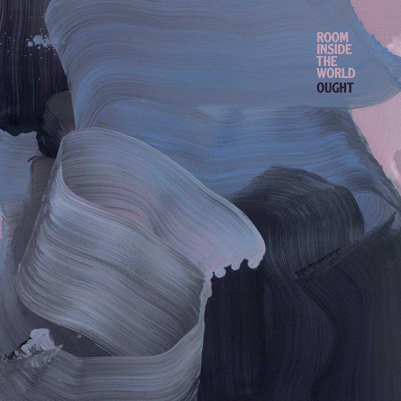 Ought - Room Inside the World - Cd