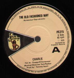 Charlie (Charles Aznavour) - Old Fashioned Way - 7 Inch