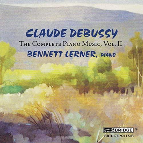 Bennett Lerner - Debussy - Complete Piano Works, Vol II - Double Cd