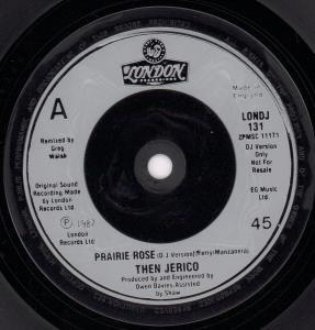 Then Jerico - Prairie Rose - 7 Inch