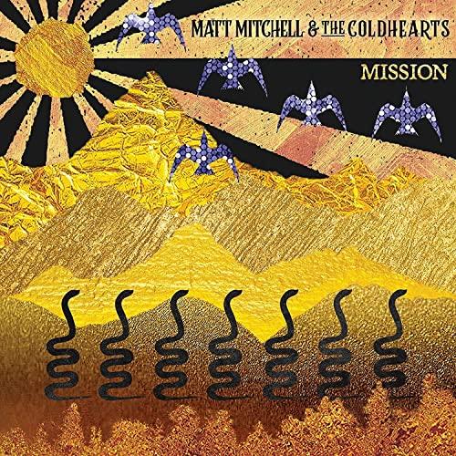 Matt Mitchell and the Coldhearts - Mission - Lp