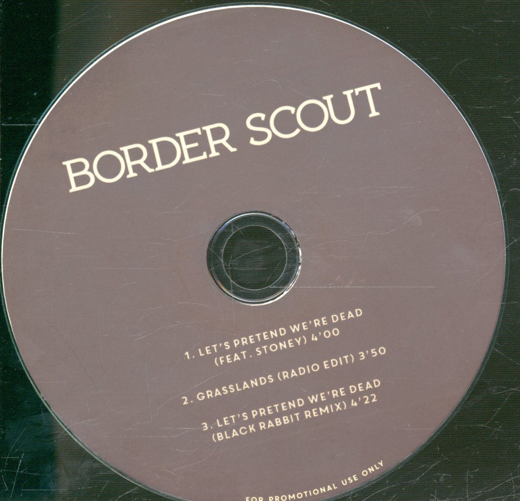 Border Scout - Let's Pretend We're Dead - Cdr