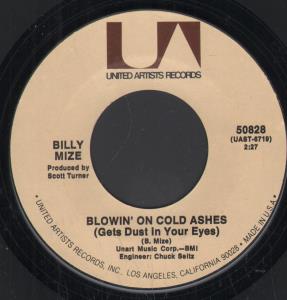 Billy Mize - Blowin' On Cold Ashes - 7 Inch
