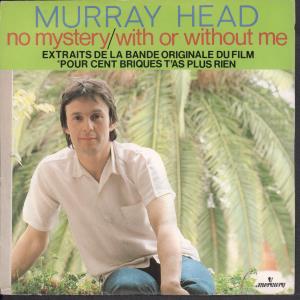 Murray Head - No Mystery/With Or Without Me - 7 Inch