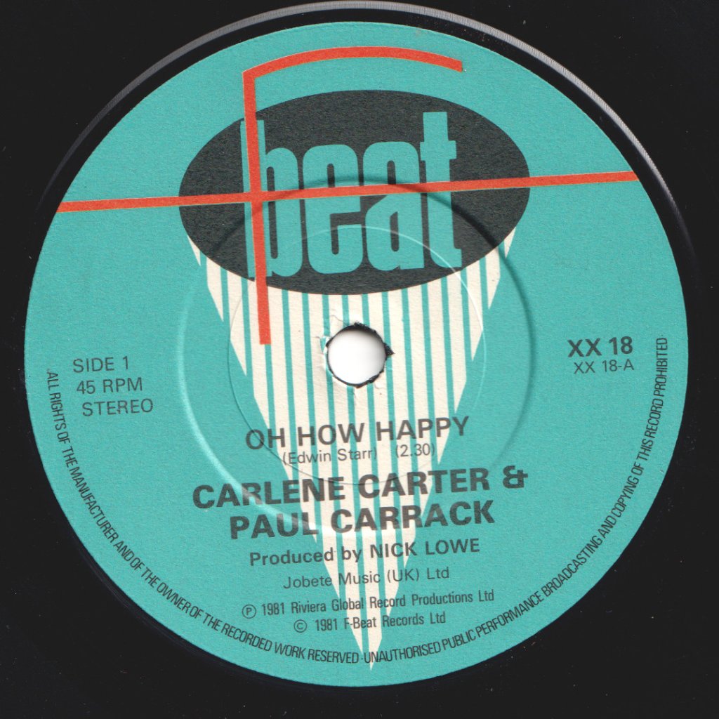 Carlene Carter With Paul Carrack - Oh How Happy - 7 Inch
